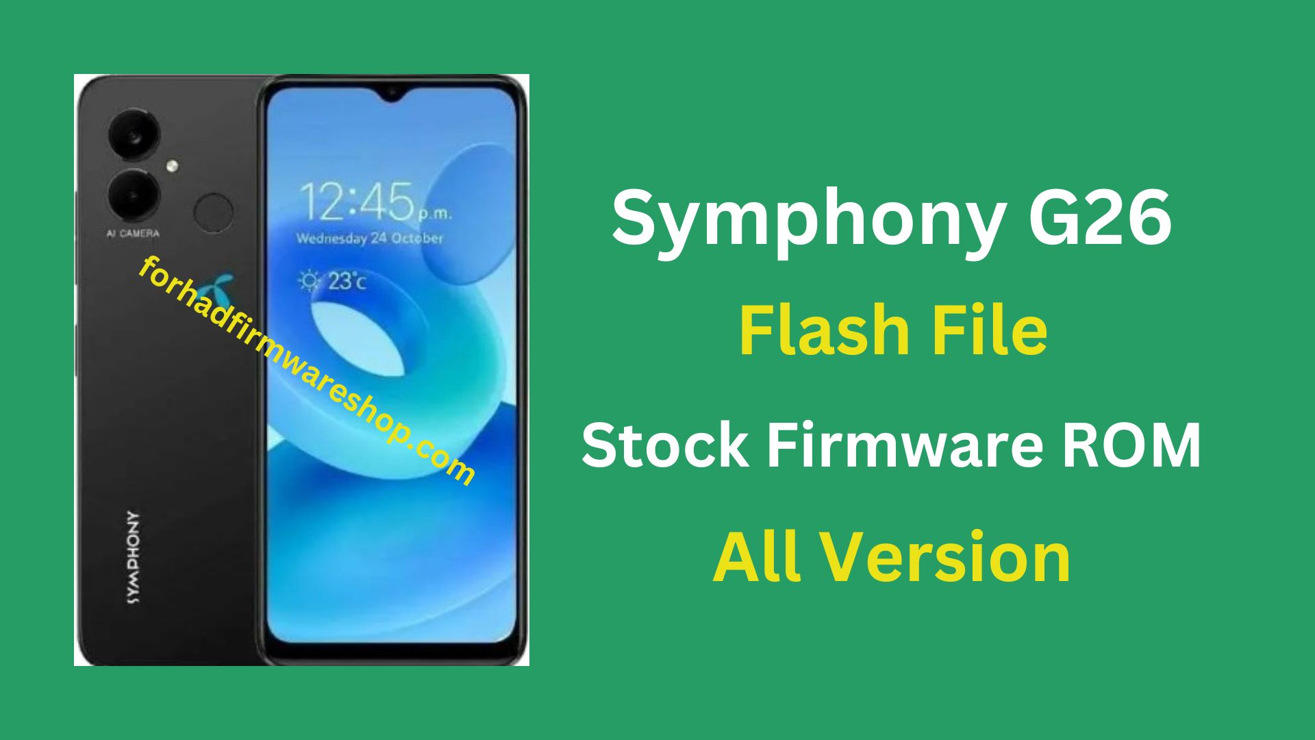 Symphony G26 Stock Firmware ROM (Flash File)