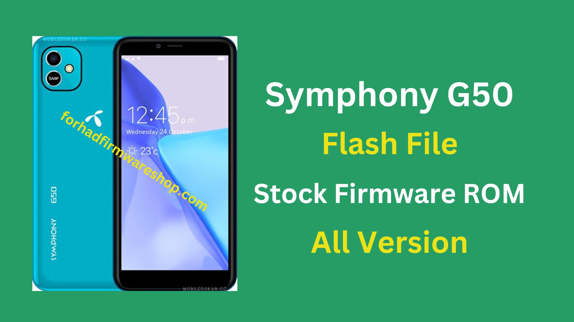 Symphony G50 Stock Firmware ROM (Flash File)