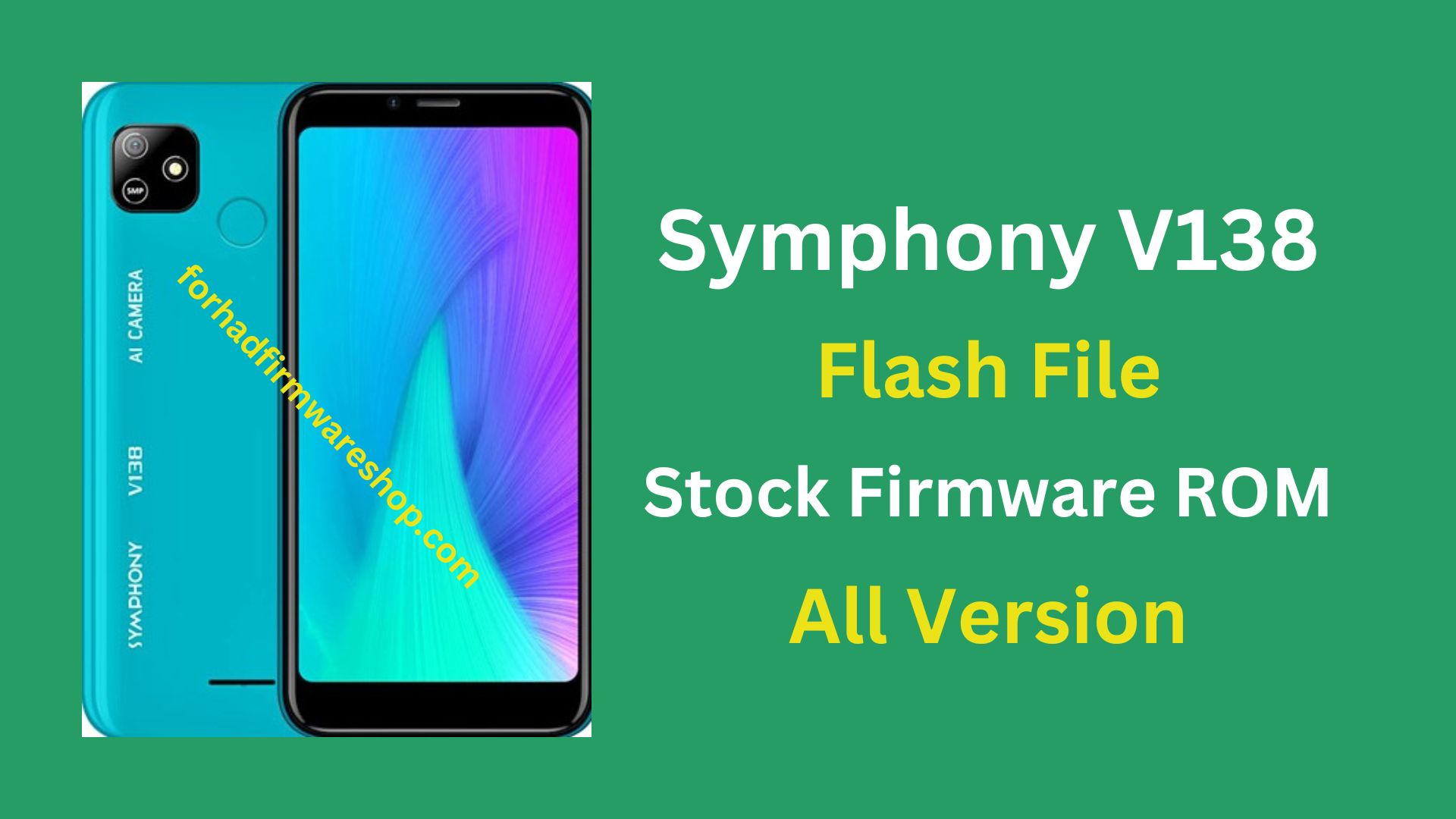 Symphony V138 Stock Firmware ROM (Flash File)