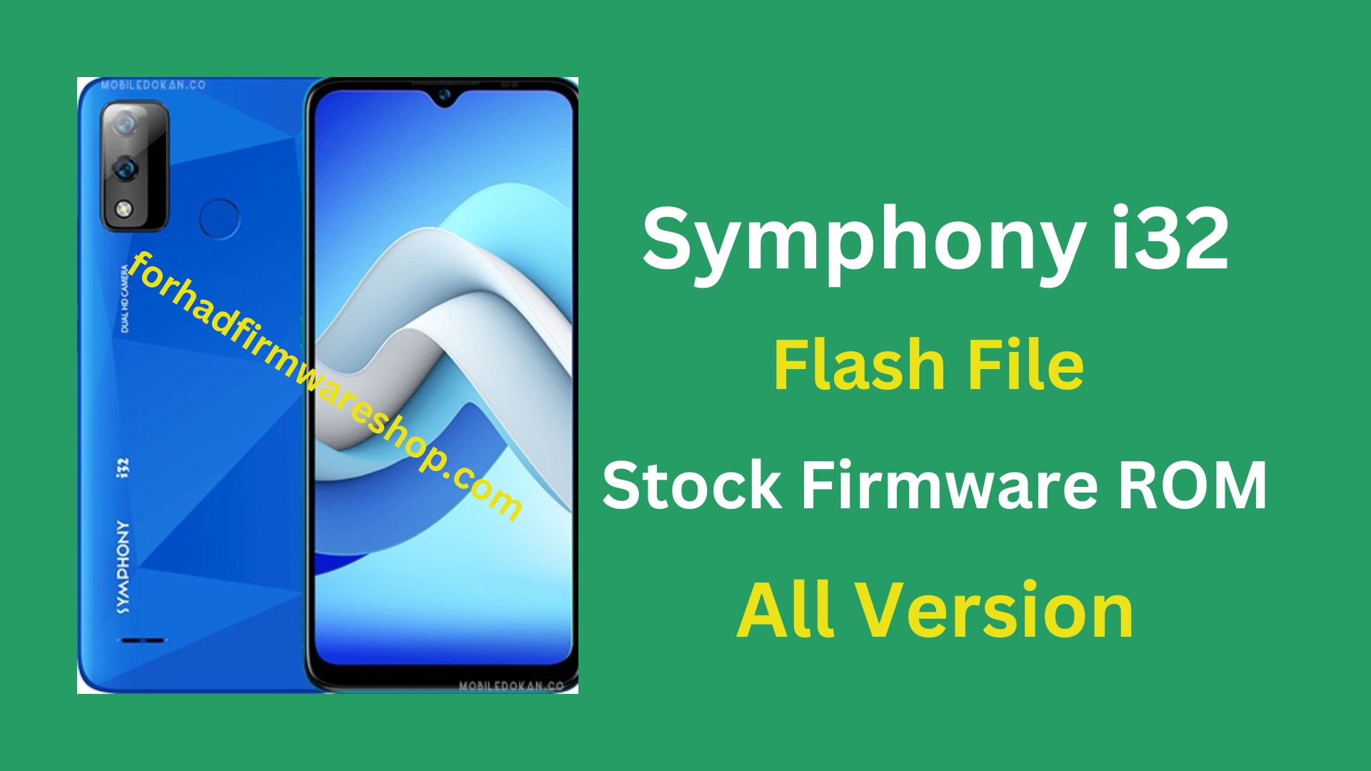 Symphony i32 Stock Firmware ROM (Flash File)