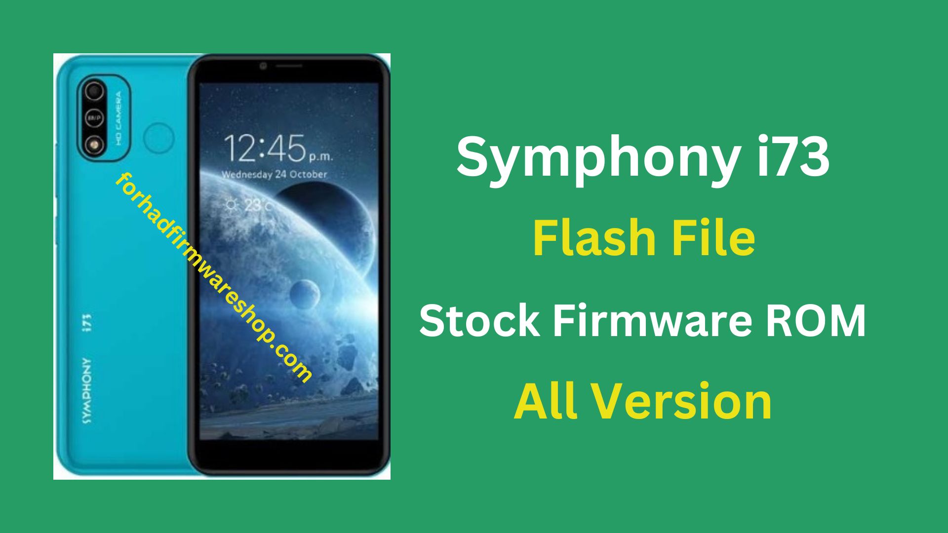 Symphony i73 Stock Firmware ROM (Flash File)