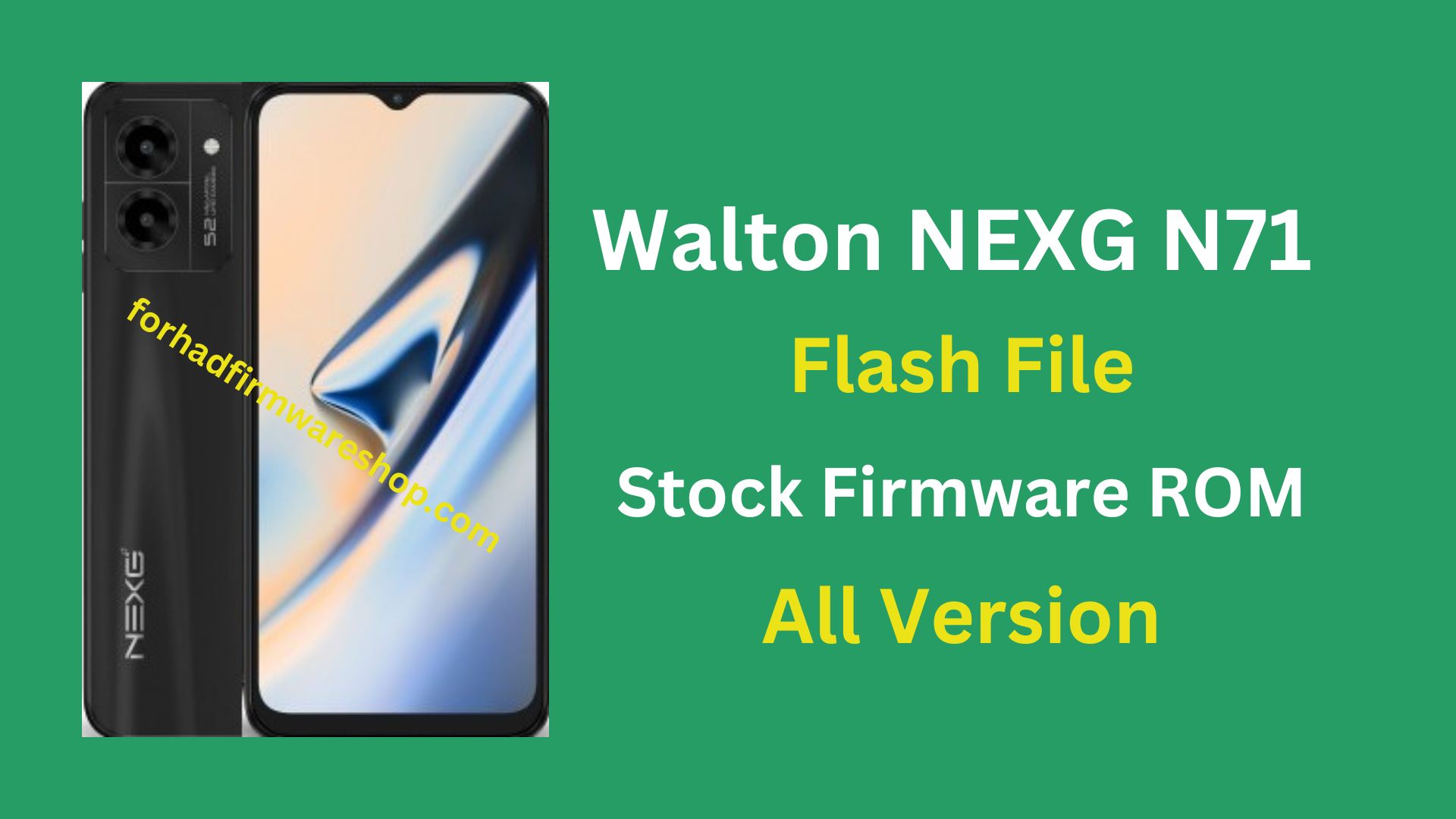 Walton NEXG N71 Stock Firmware ROM (Flash File)