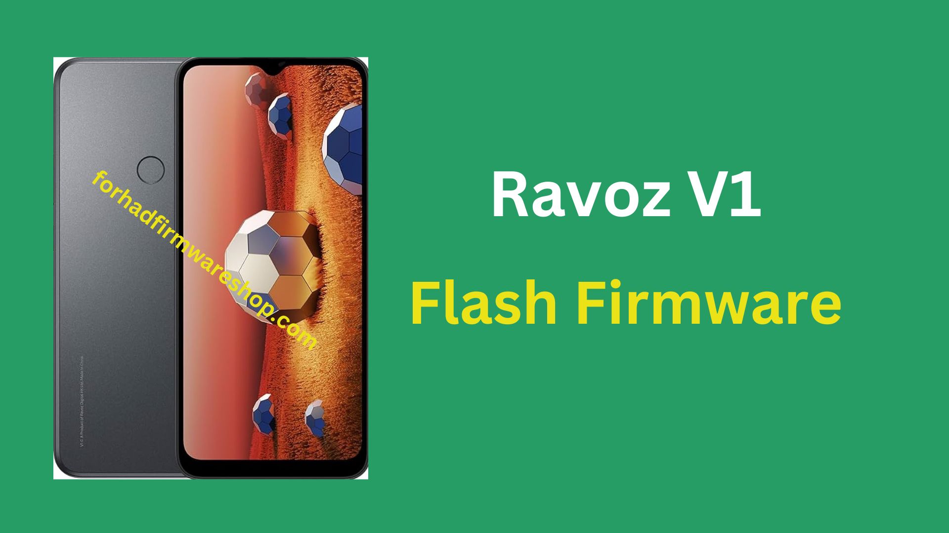 Ravoz V1 Stock Firmware ROM (Flash File)