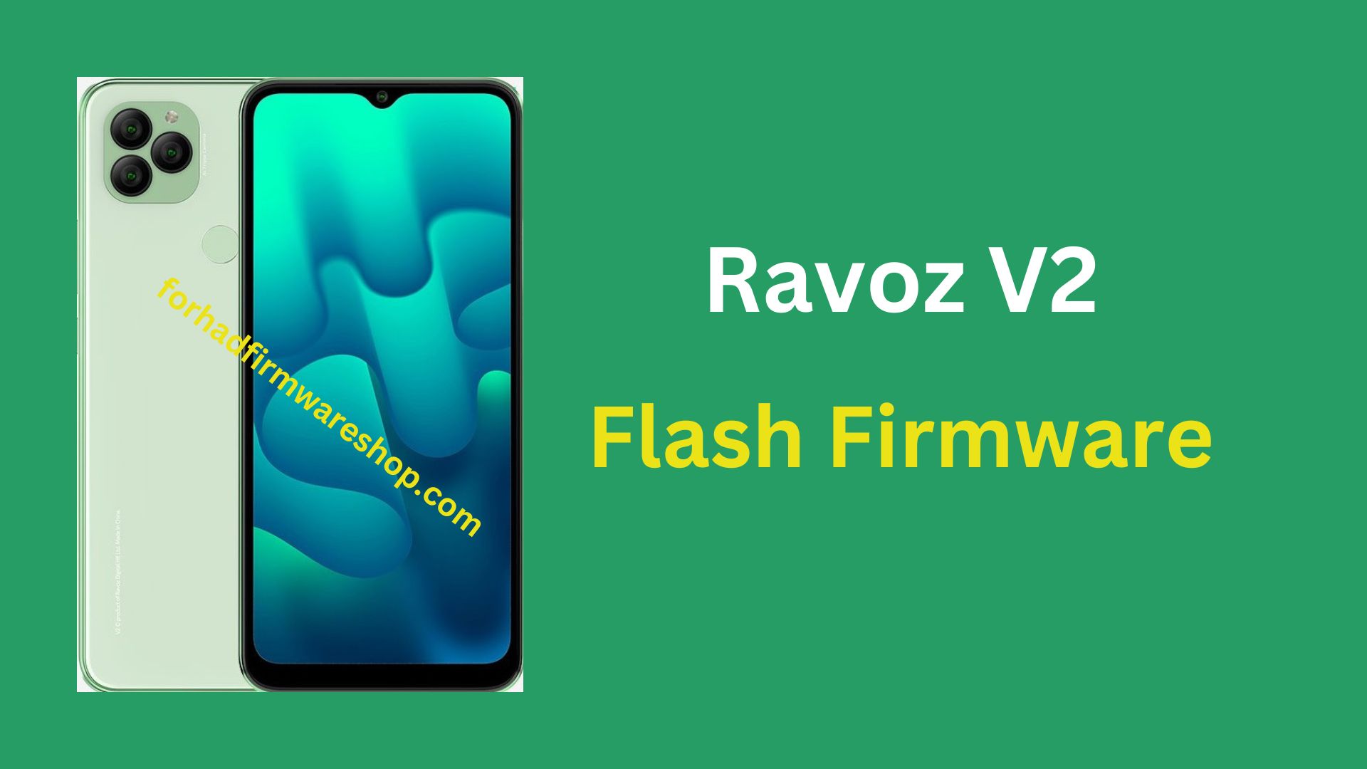 Ravoz V2 Stock Firmware ROM (Flash File)