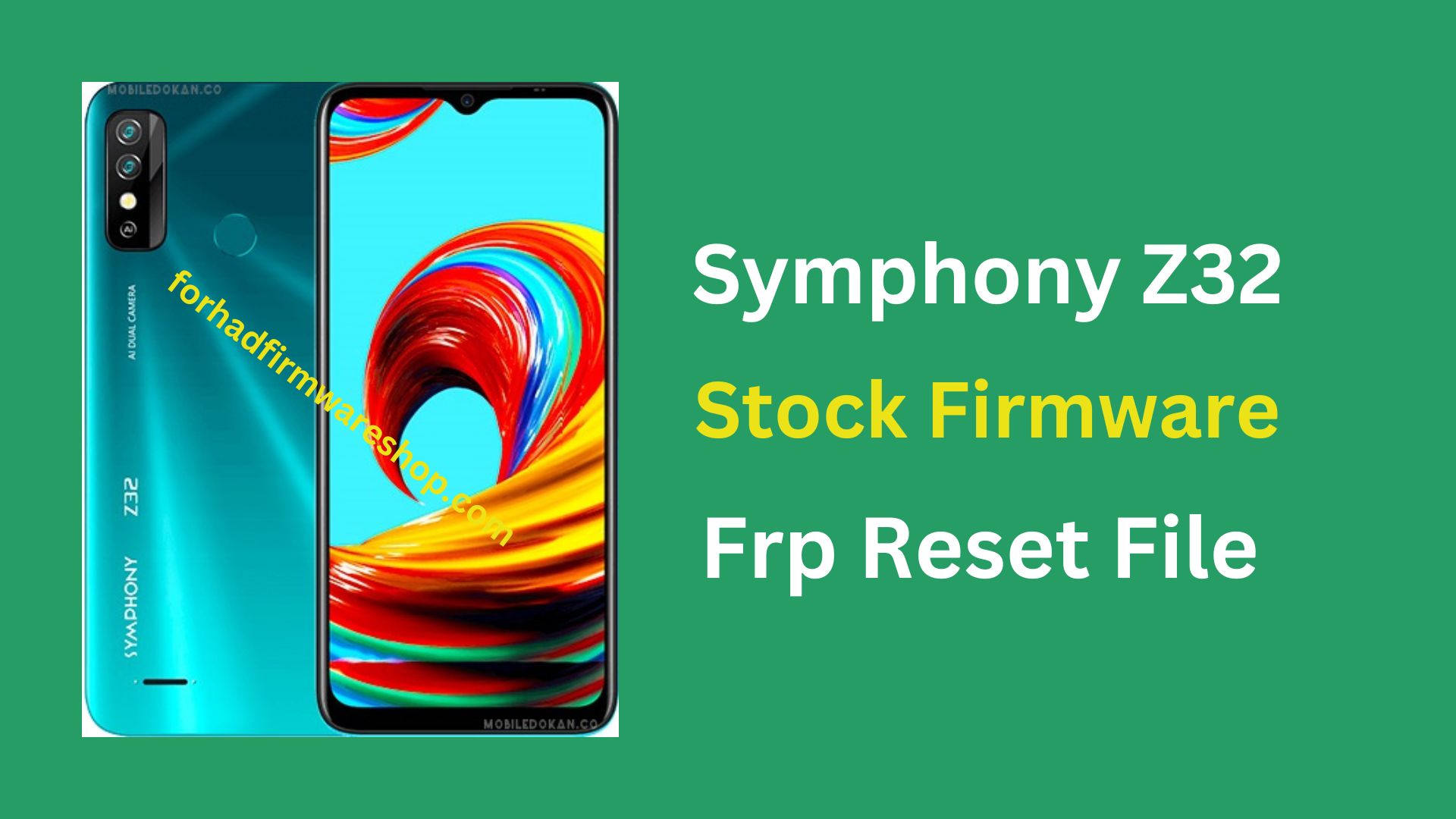 Symphony Z32 Stock Firmware ROM (Flash File)