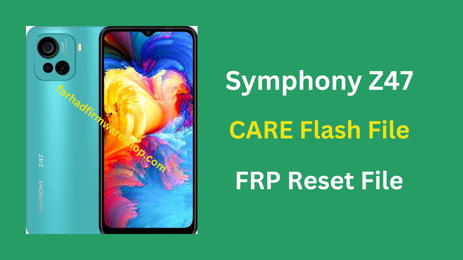 Symphony Z47 FRP Stock Firmware ROM (Flash File)