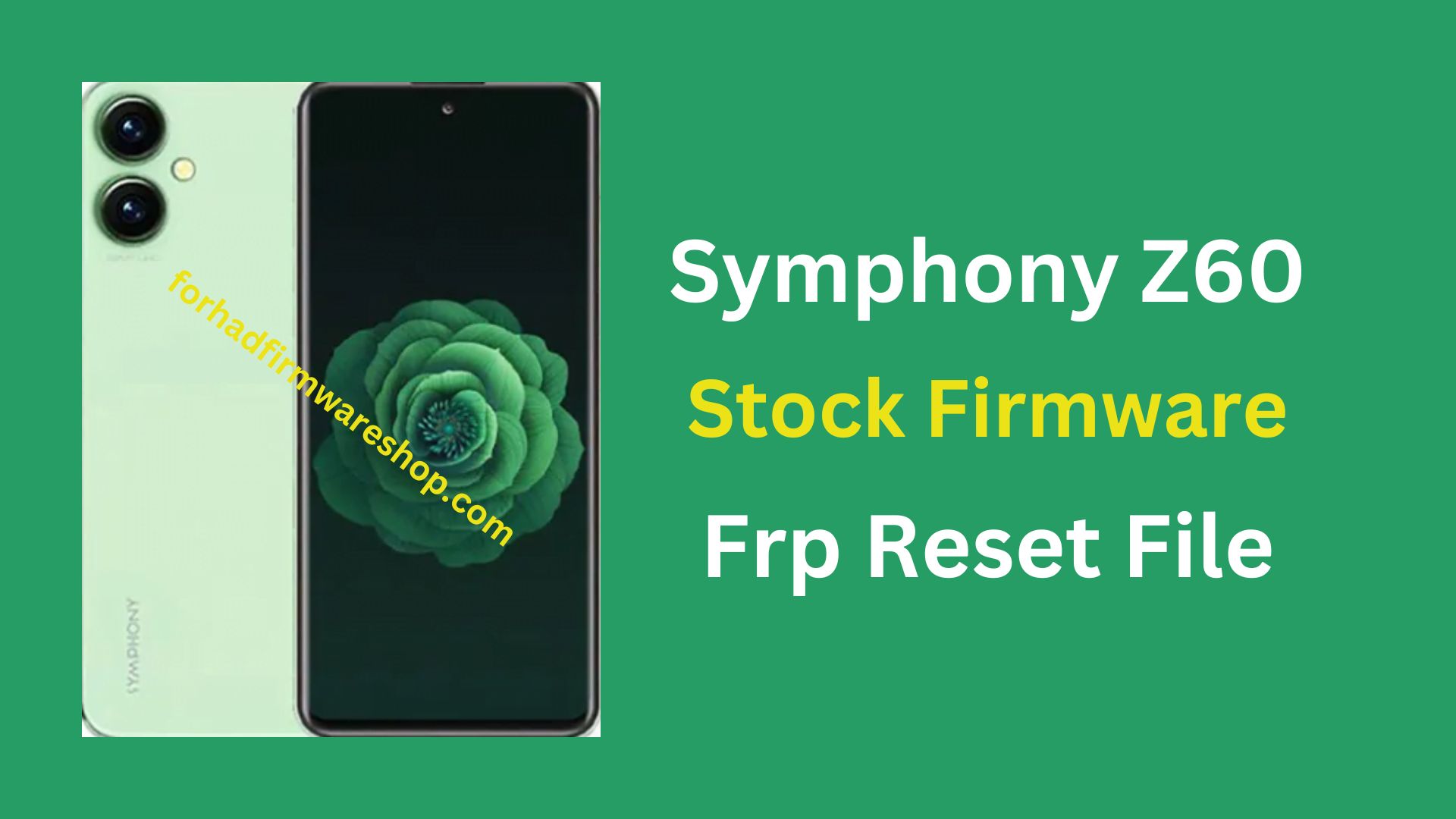 Symphony Z60 Stock Firmware ROM (Flash File)