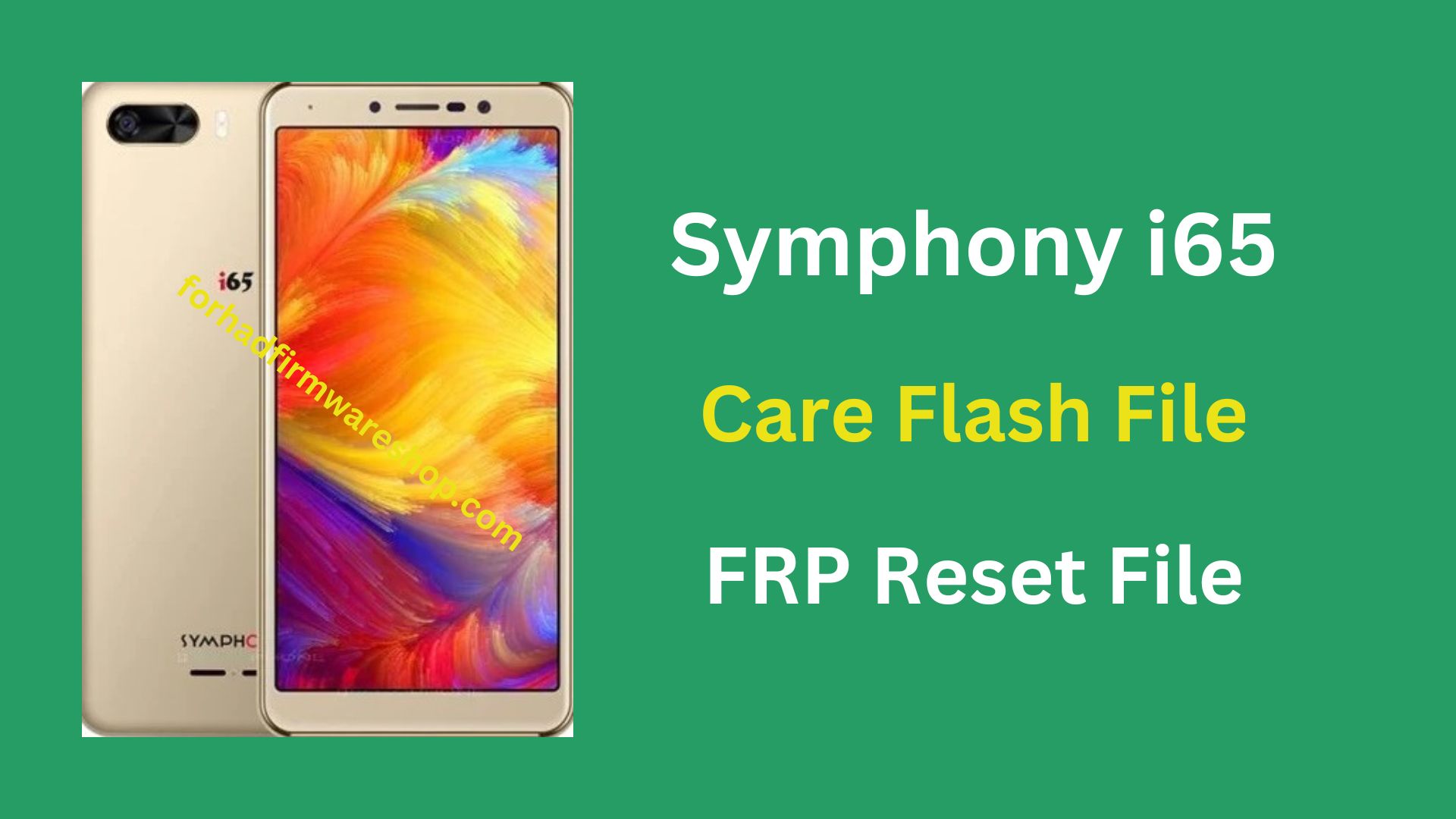 Symphony i65 Stock Firmware ROM (Flash File)