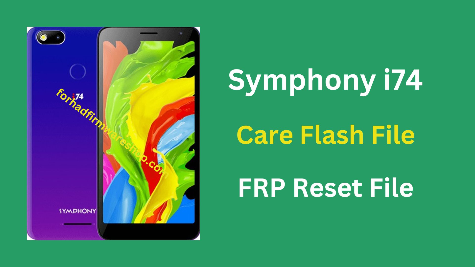 Symphony i74 Frp Stock Firmware ROM (Flash File)