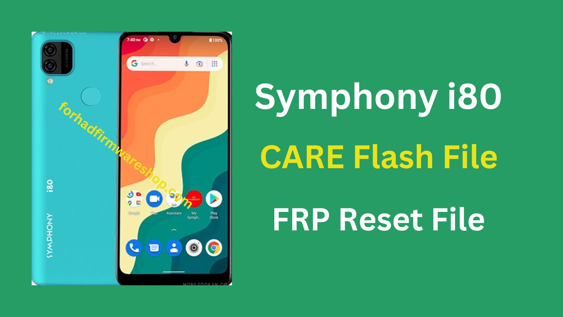 Symphony i80 Stock Firmware ROM (Flash File)