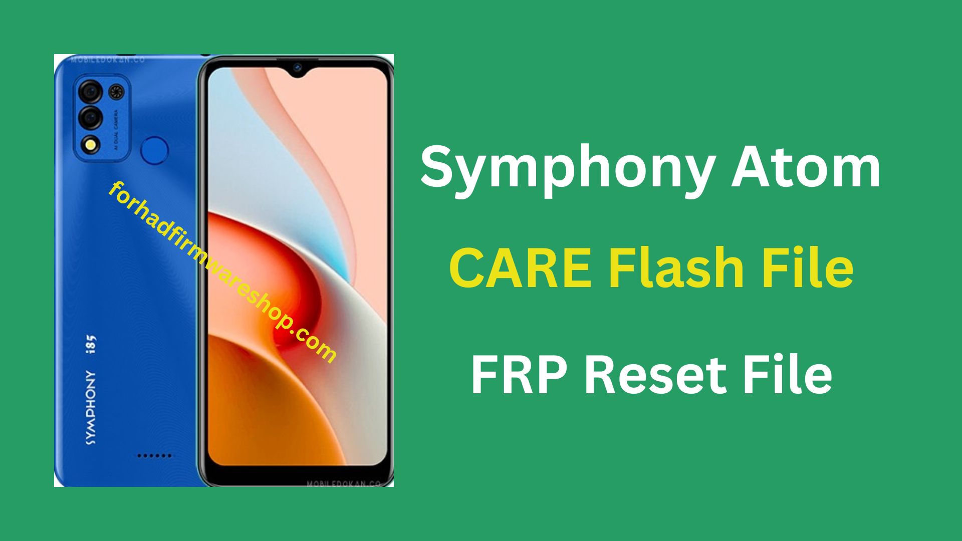 Symphony i85 Stock Firmware ROM (Flash File)