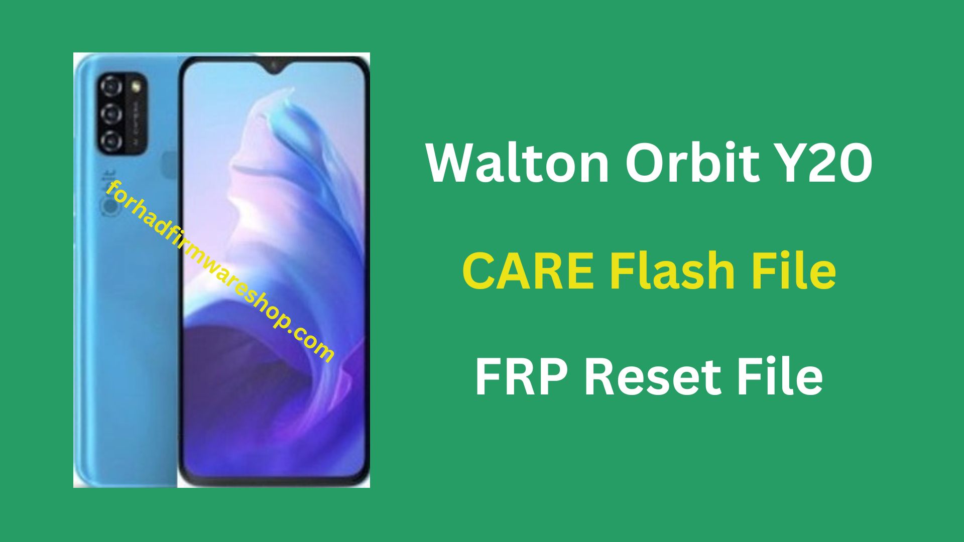 Walton Orbit Y20 FRP Stock Firmware ROM (Flash File)