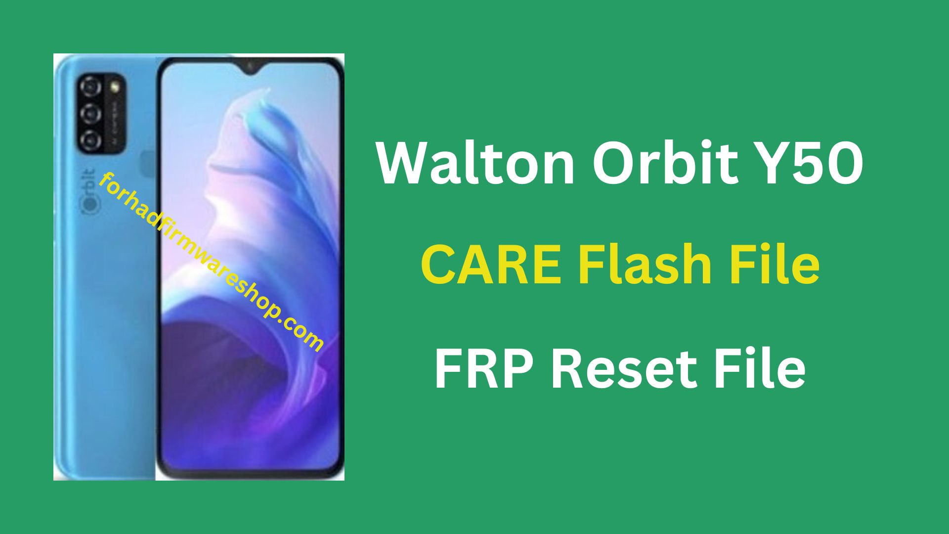 Walton Orbit Y50 Stock Firmware ROM (Flash File)