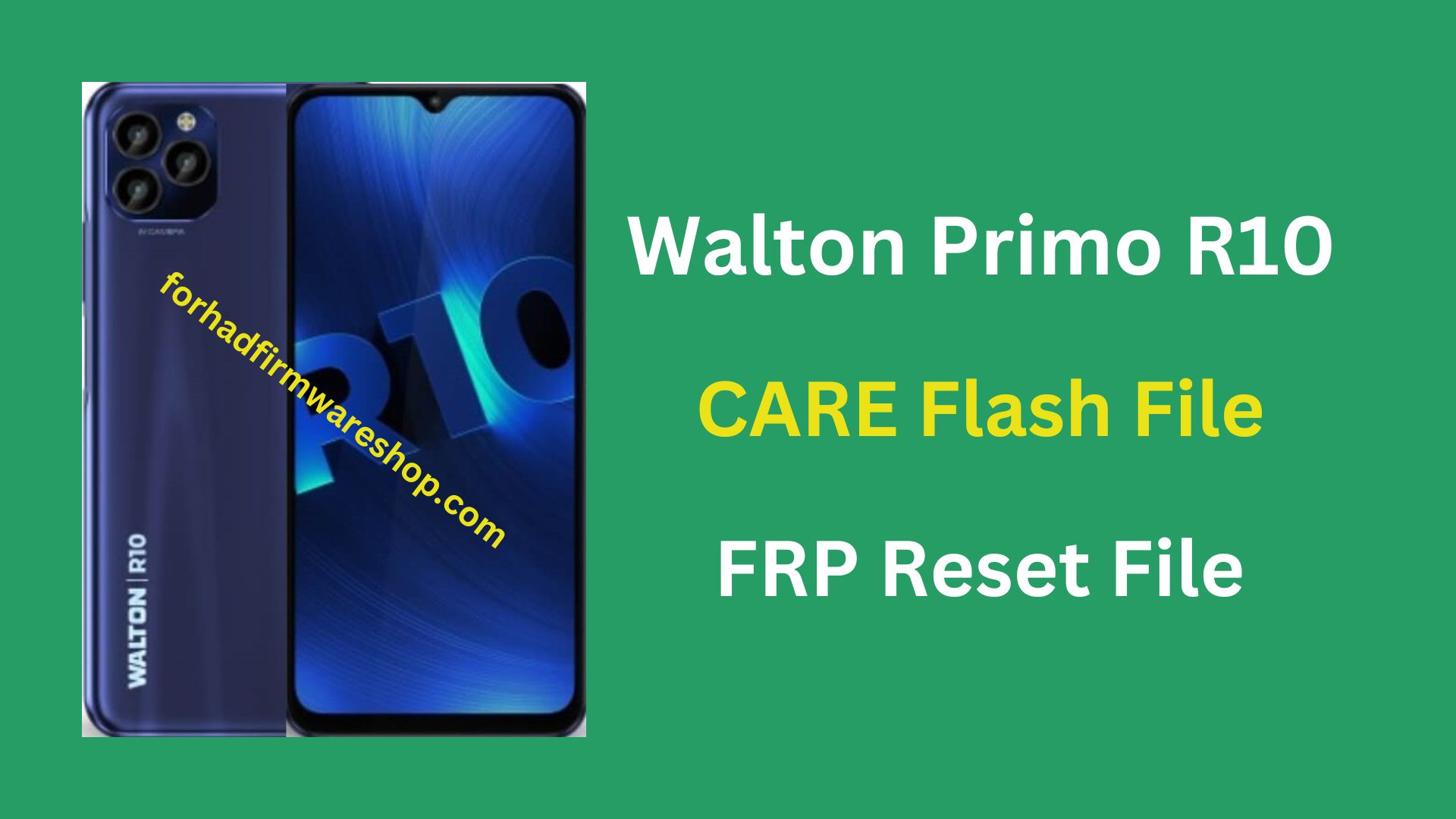 Walton Primo R10 FRP Stock Firmware ROM (Flash File)