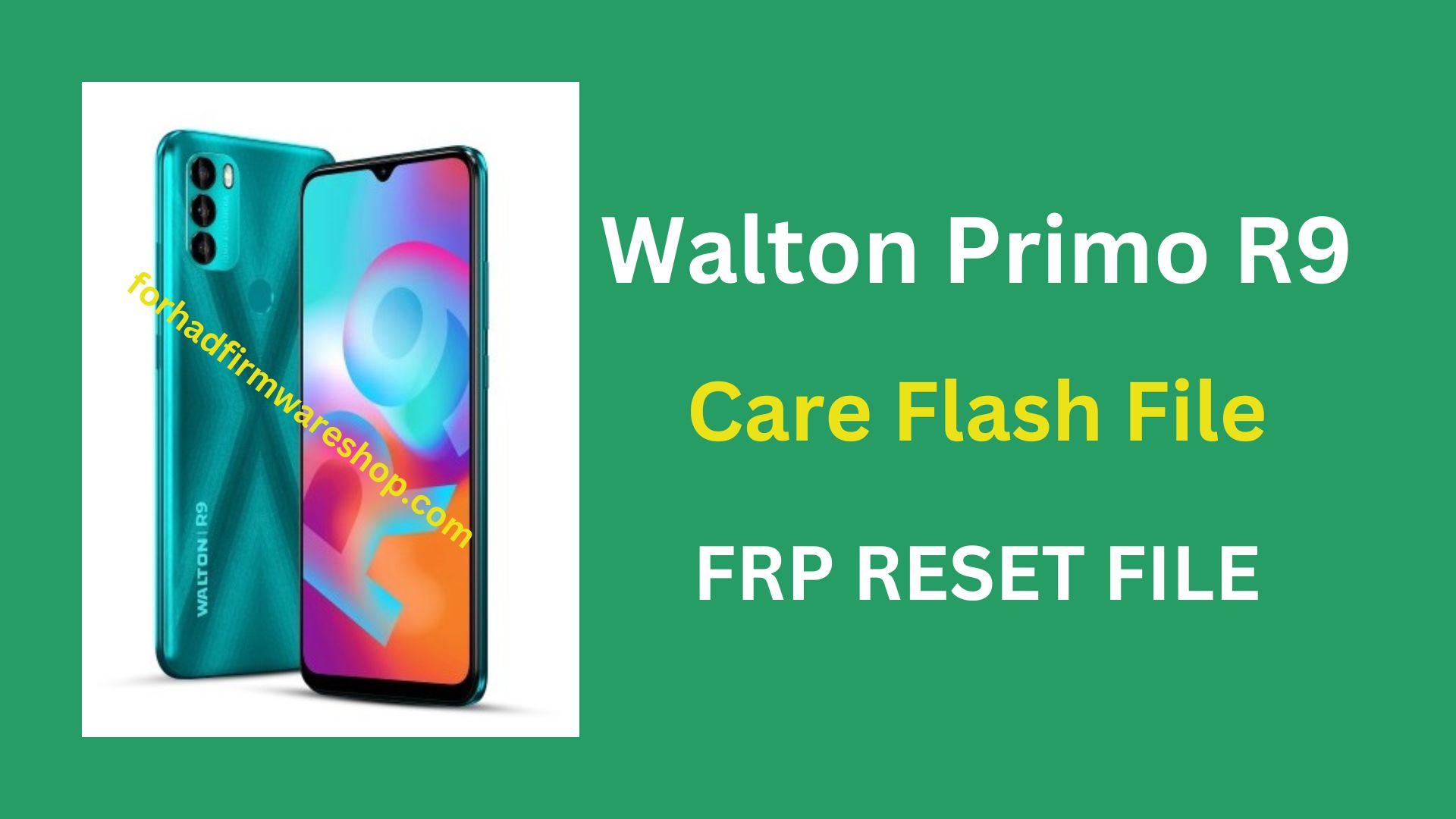 Walton Primo R9 Stock Firmware ROM (Flash File)