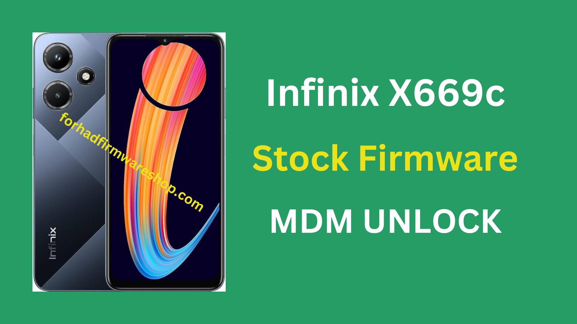 Infinix X669c Stock Firmware ROM (Flash File)