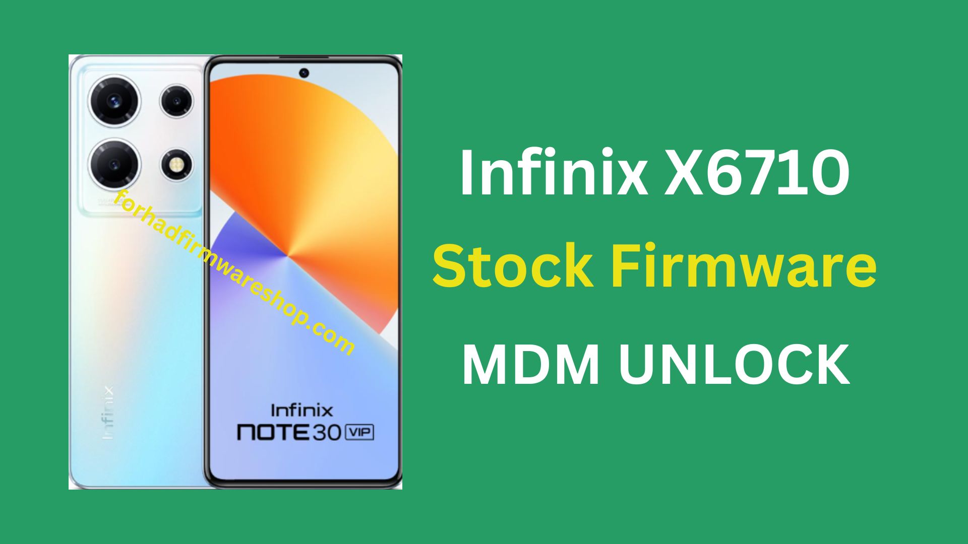 Infinix X6710 Stock Firmware ROM (Flash File)