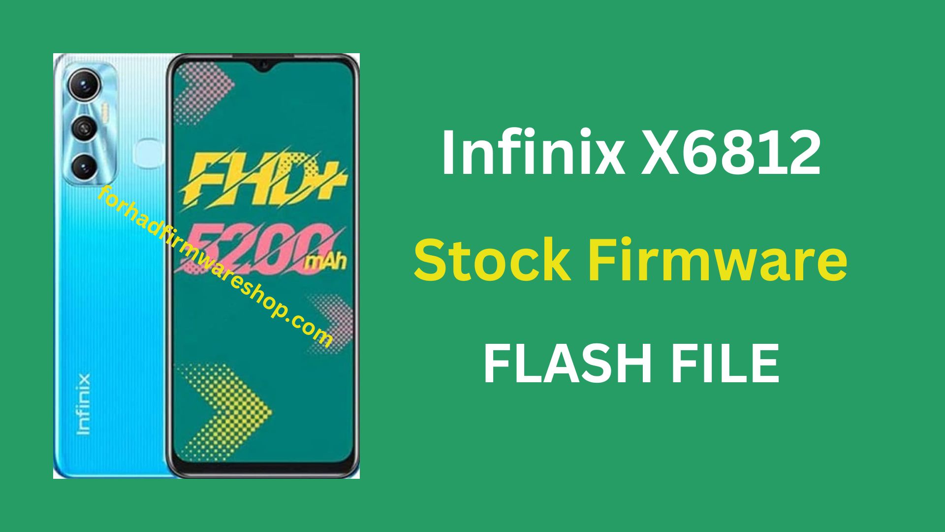 Infinix X6812 Stock Firmware ROM (Flash File)