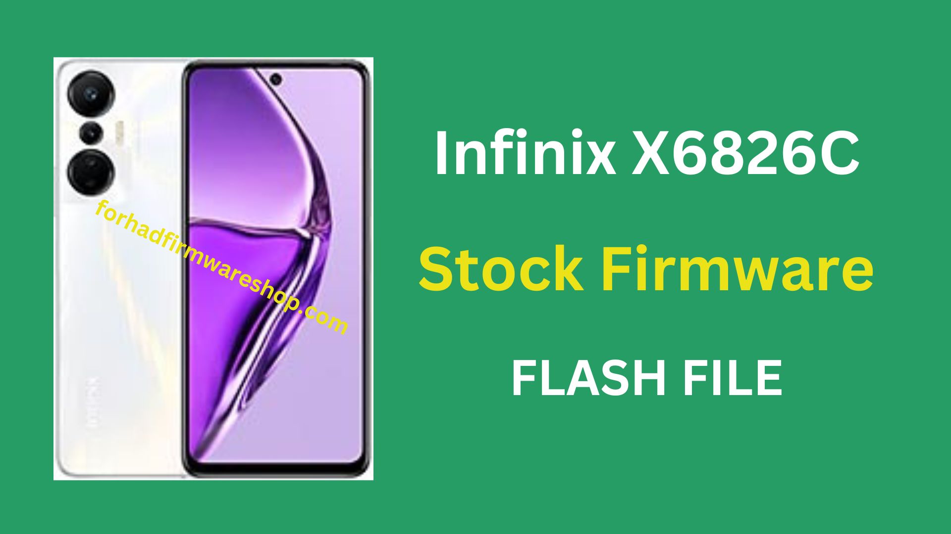 Infinix X6826C Stock Firmware ROM (Flash File)