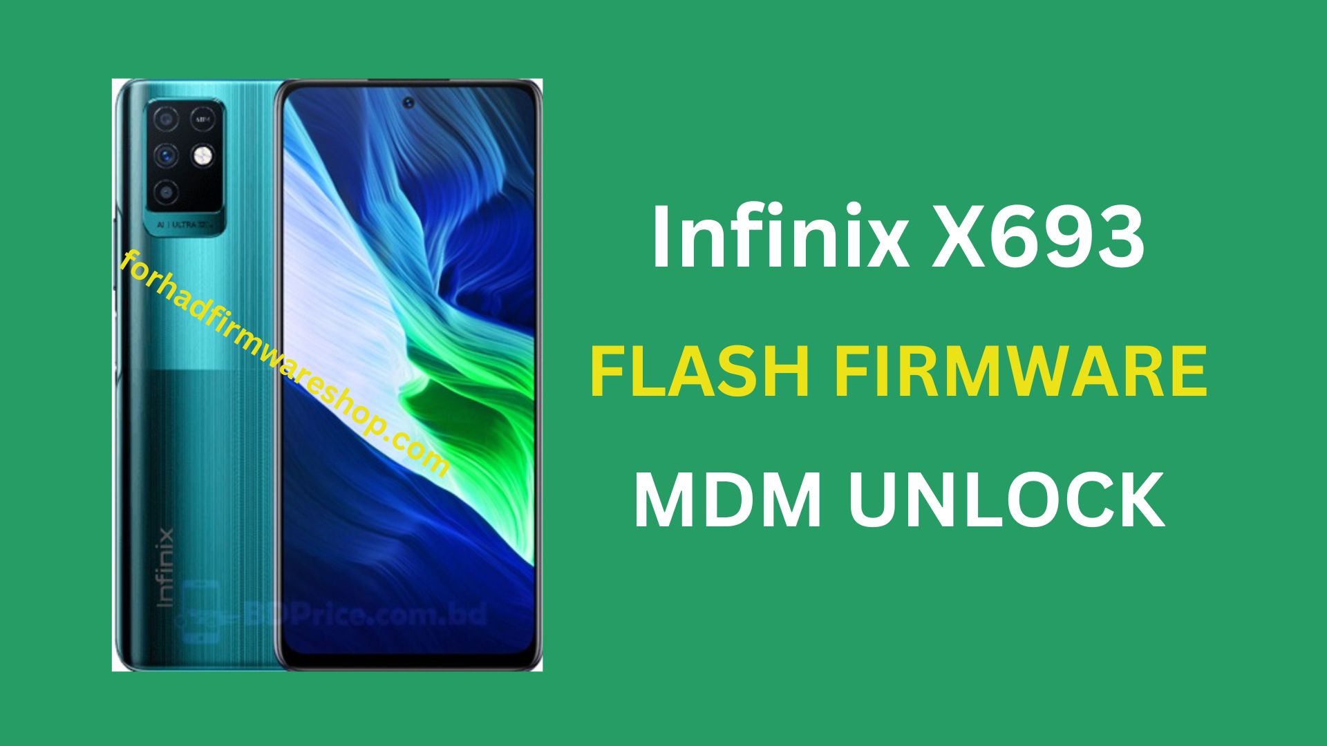 Infinix X693 Stock Firmware ROM (Flash File)