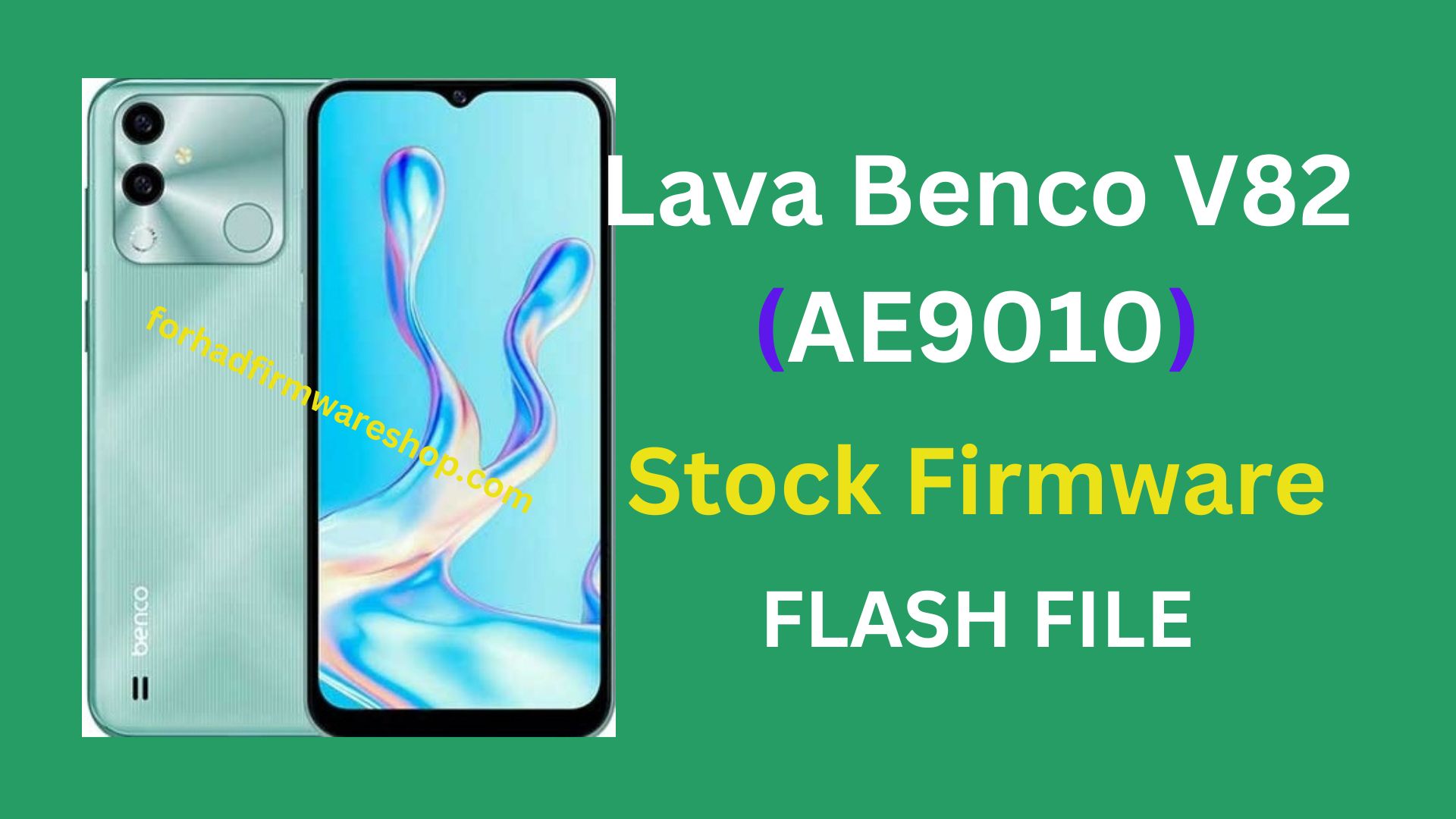 Lava Benco V82 AE9010 Stock Firmware ROM (Flash File)