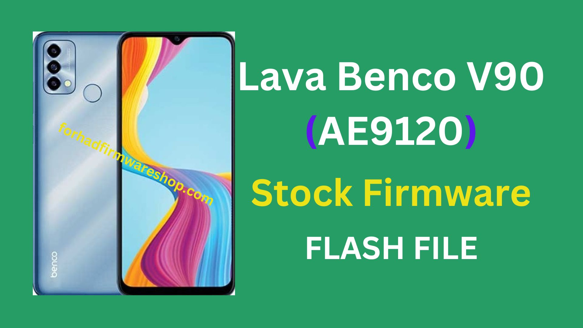 Lava Benco V90 AE9120 Stock Firmware ROM (Flash File)