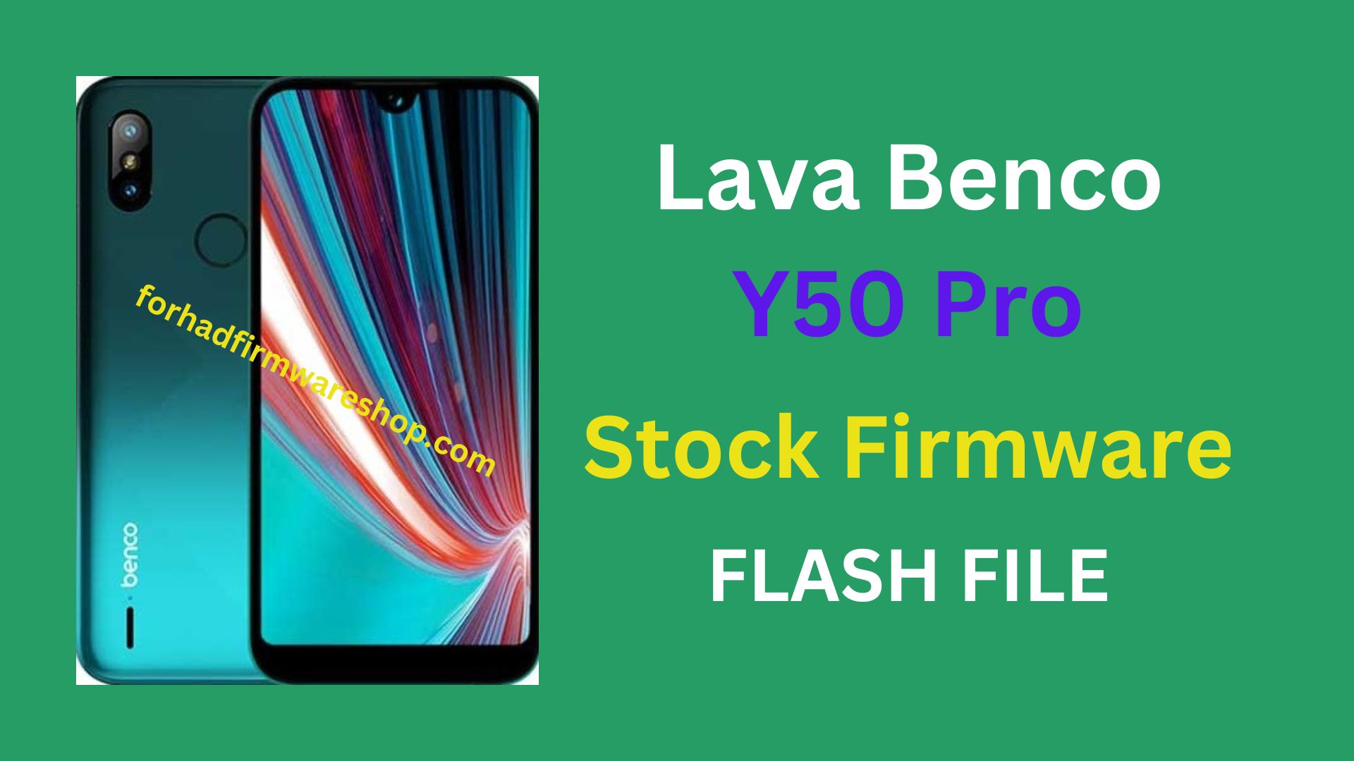 Lava Benco Y50 Pro Stock Firmware ROM (Flash File)