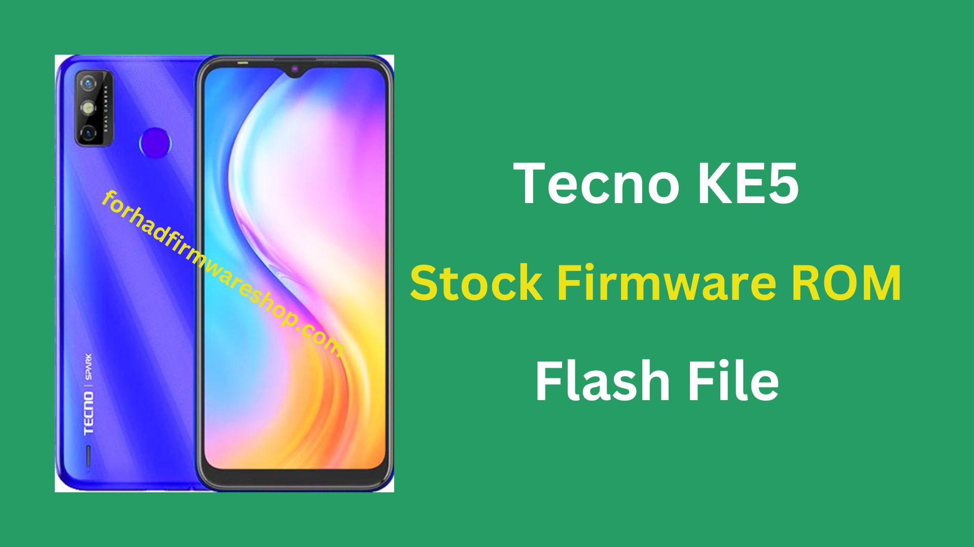 Tecno KE5 Stock Firmware ROM (Flash File)