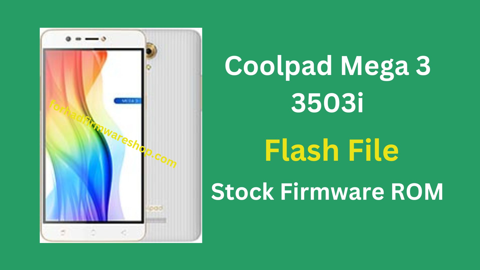 Coolpad Mega 3 3503i Stock Firmware ROM (Flash File)