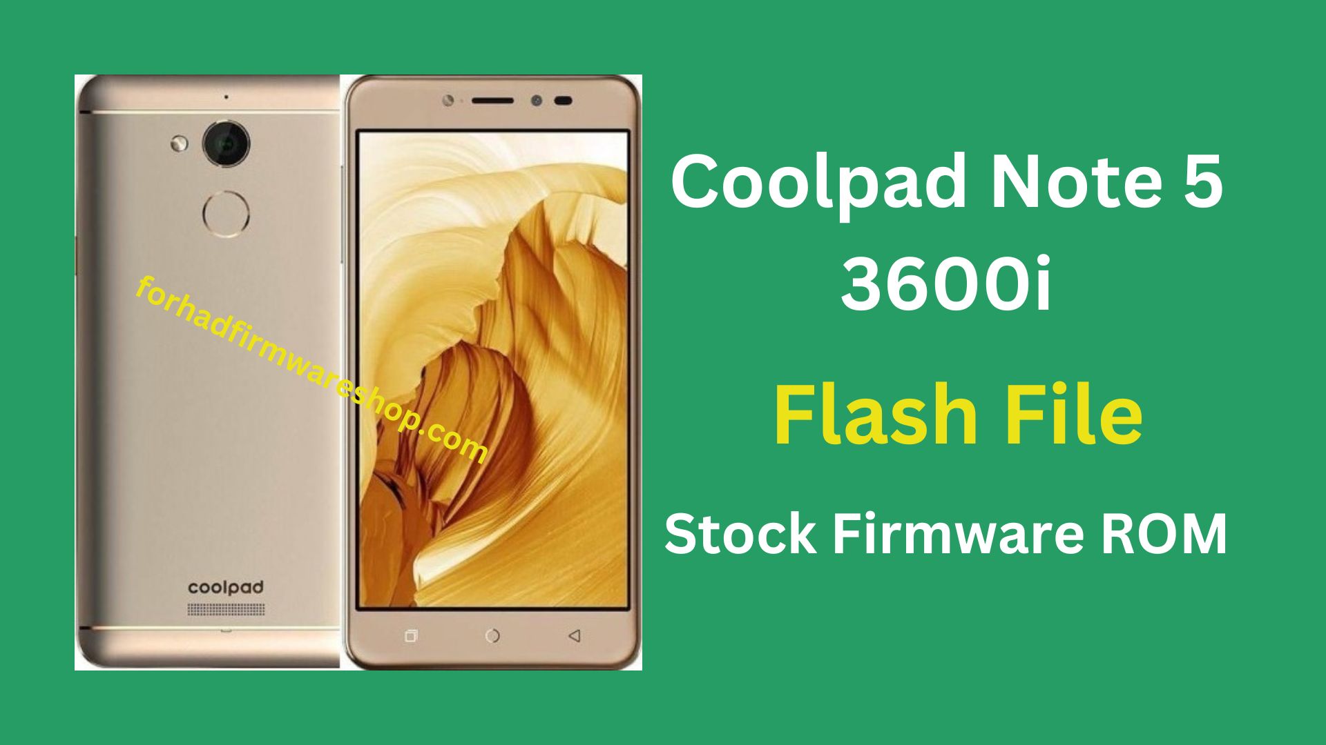 Coolpad Note 5 3600i Stock Firmware ROM (Flash File)