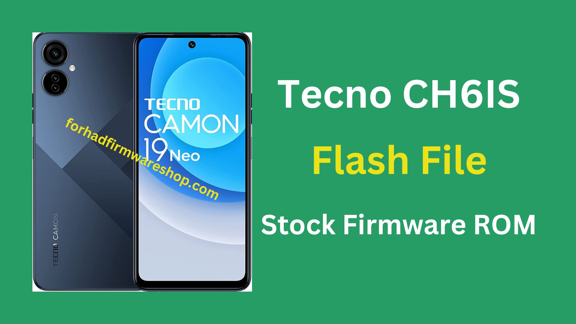 Tecno CH6IS Stock Firmware ROM (Flash File)