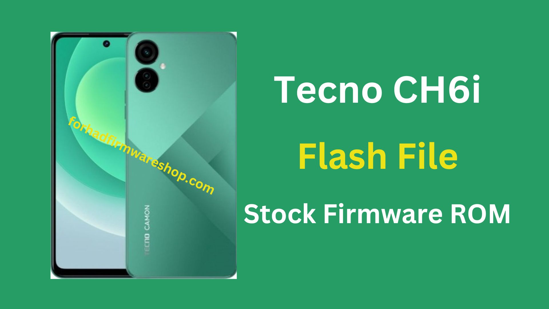 Tecno CH6i Stock Firmware ROM (Flash File)