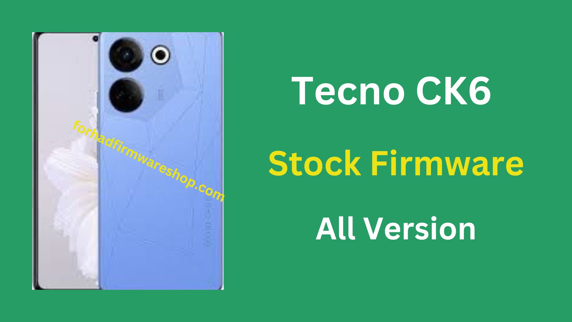 Tecno CK6 Stock Firmware ROM (Flash File)