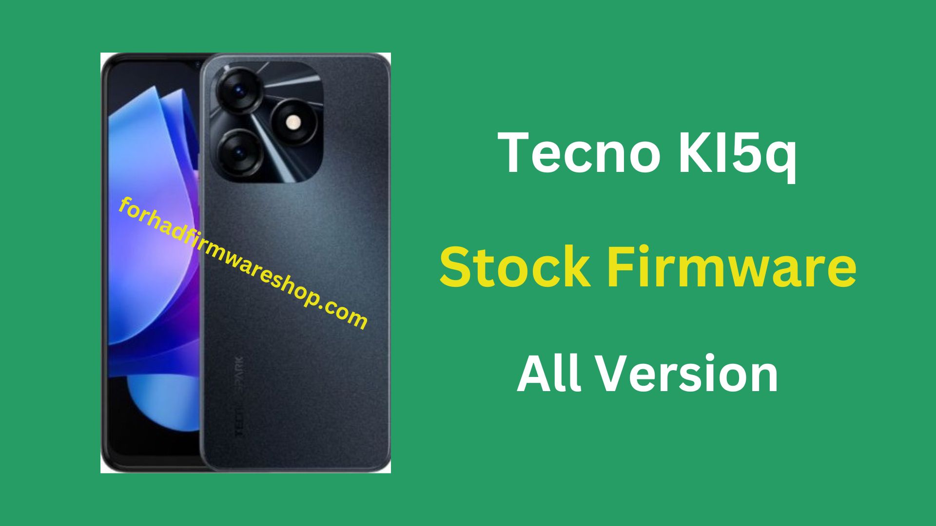 Tecno KI5q Stock Firmware ROM (Flash File)