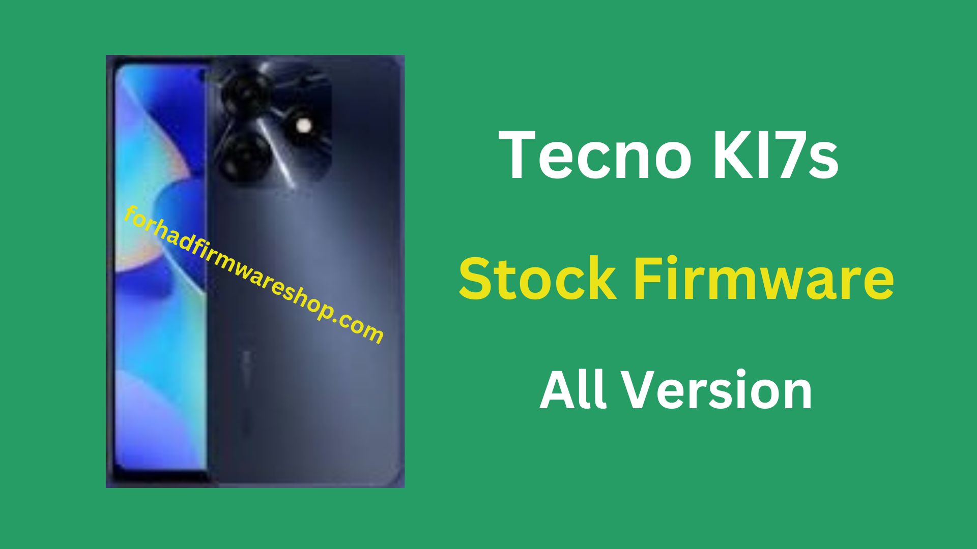 Tecno KI7s Stock Firmware ROM (Flash File)