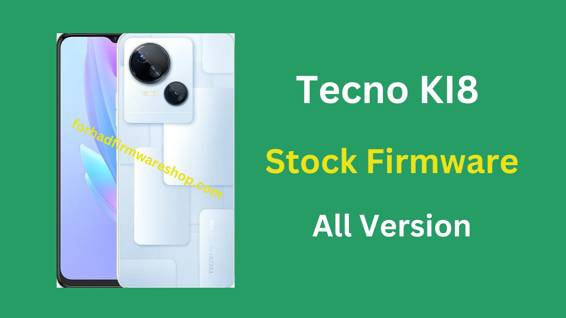 Tecno KI8 Stock Firmware ROM (Flash File)