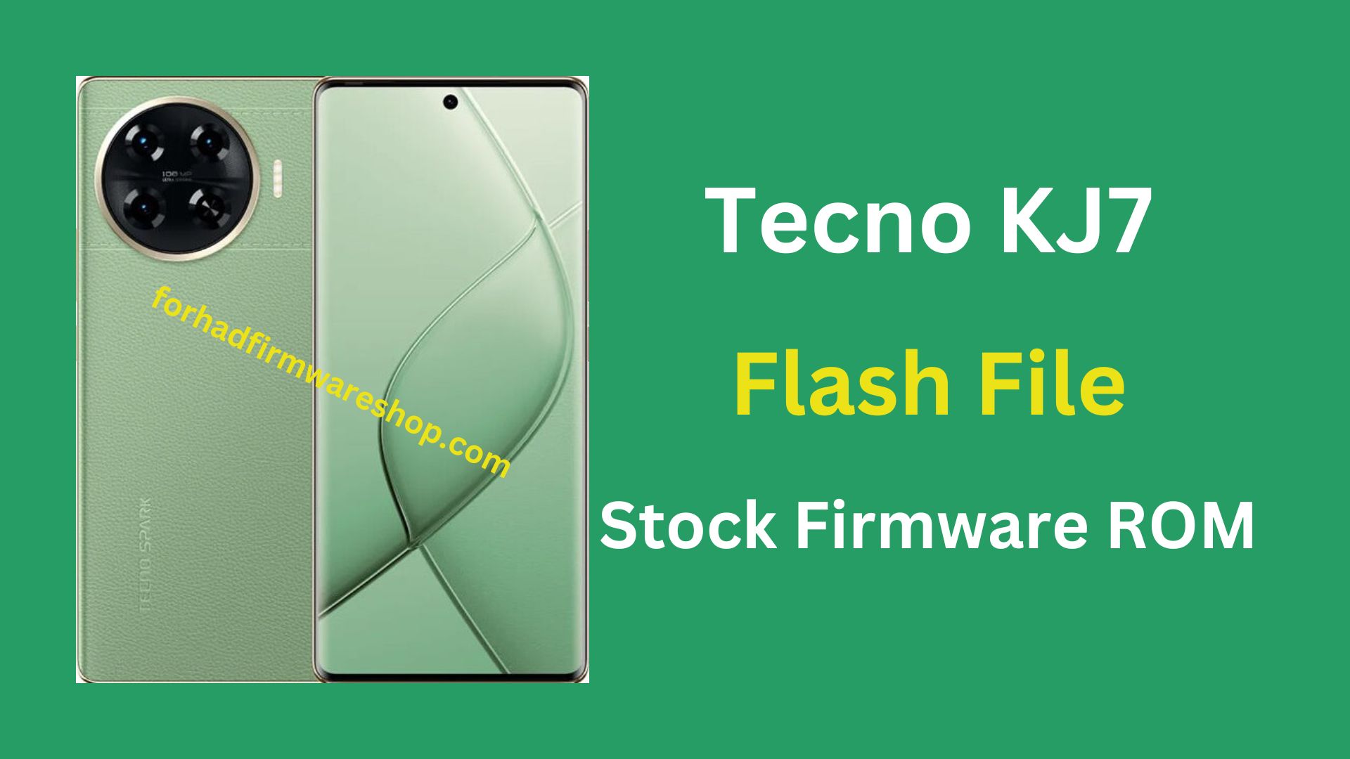 Tecno KJ7 Stock Firmware ROM (Flash File)