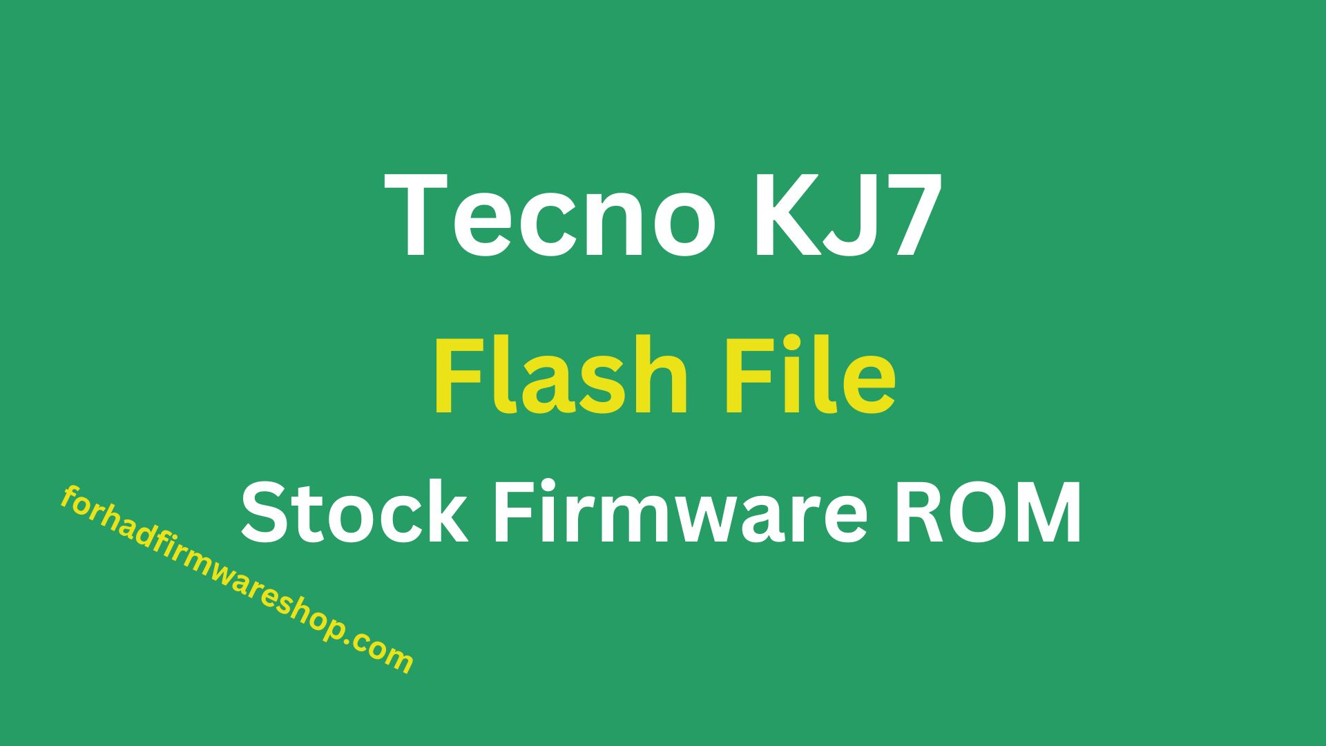 Tecno KJ7s Stock Firmware ROM (Flash File)