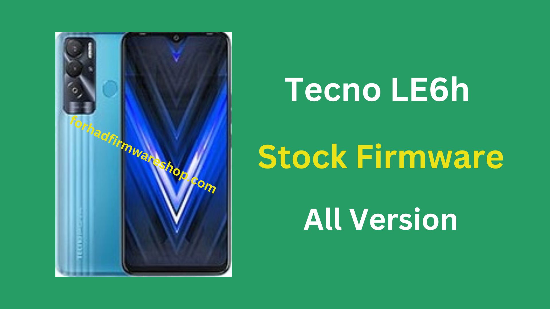 Tecno LE6h Stock Firmware ROM (Flash File)