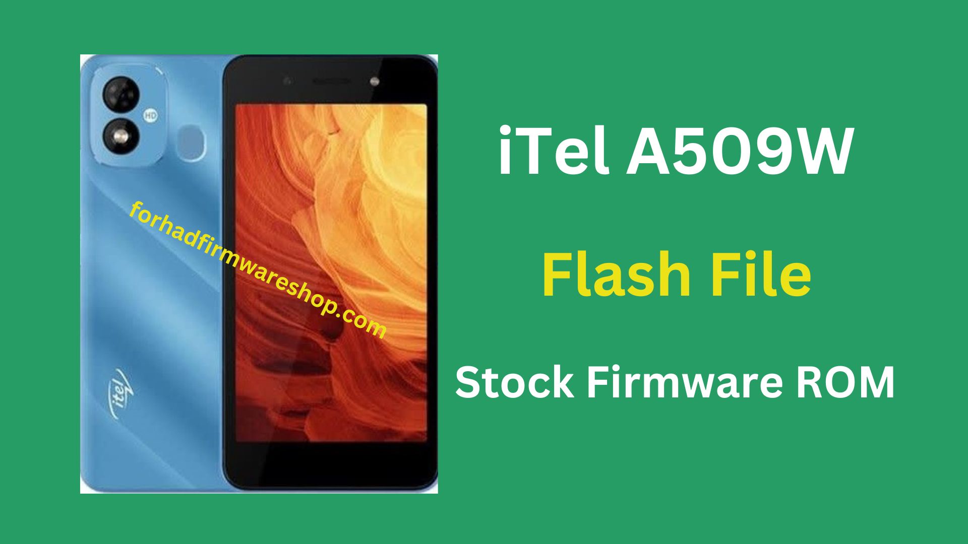 iTel A509W Stock Firmware ROM (Flash File)