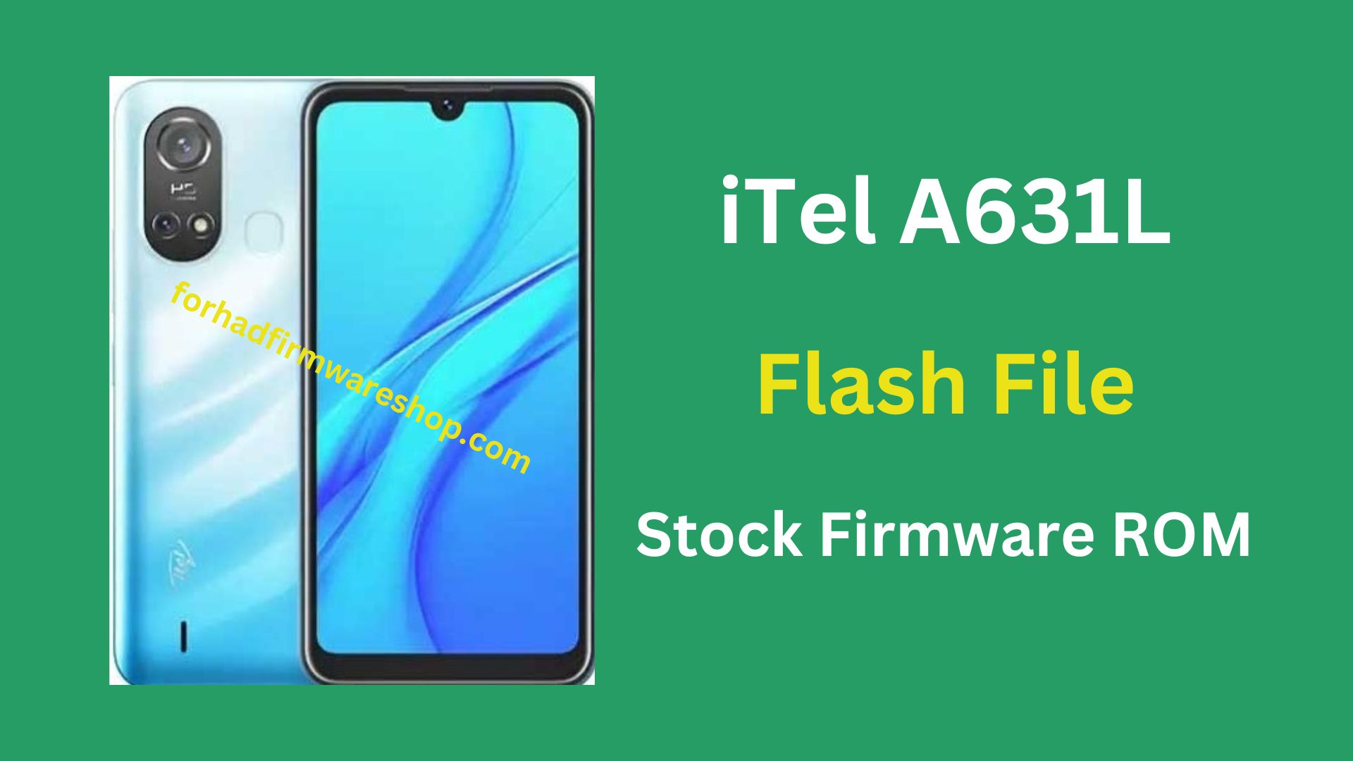 iTel A631L Stock Firmware ROM (Flash File)