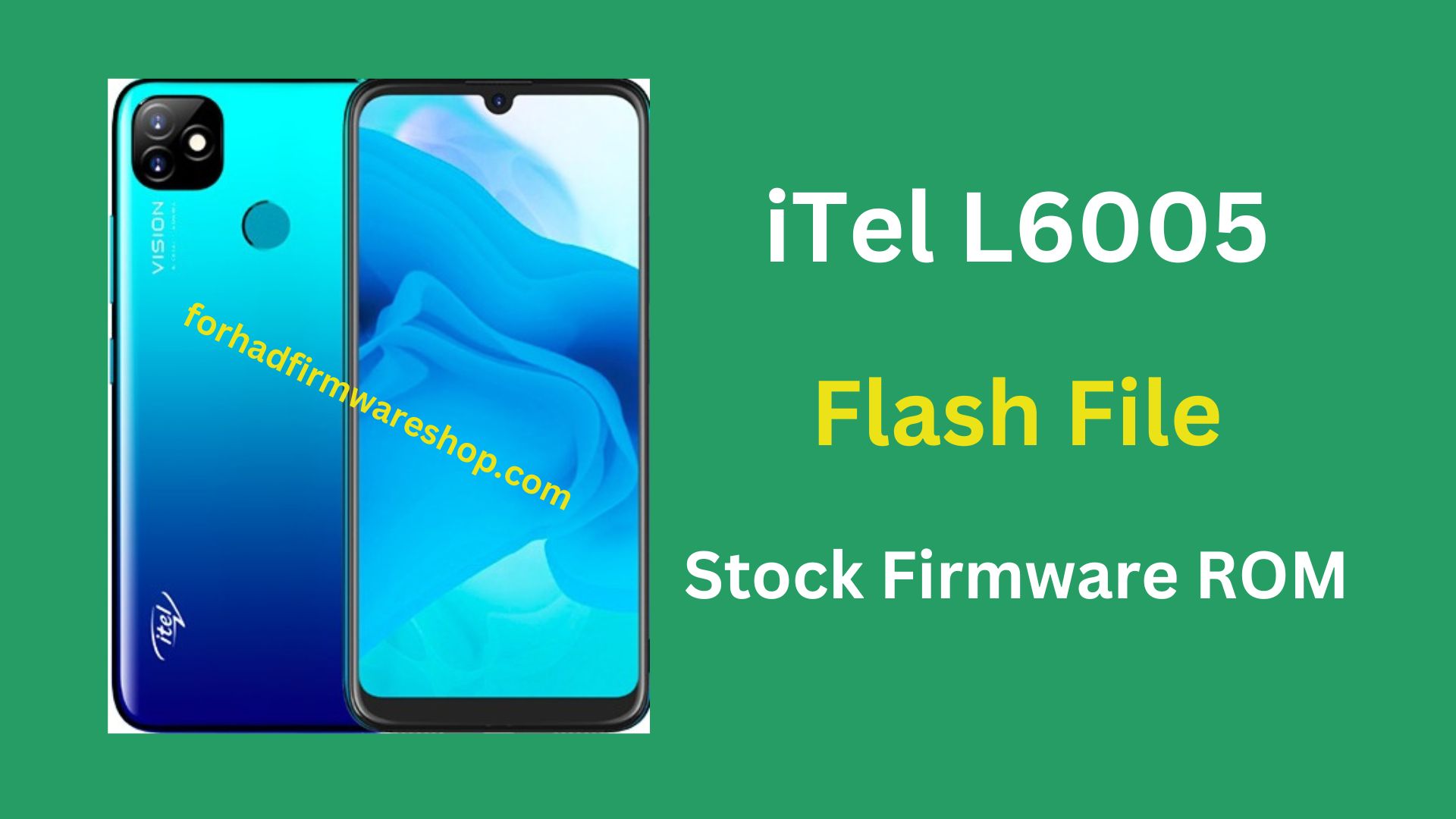 iTel L6005 Stock Firmware ROM (Flash File)