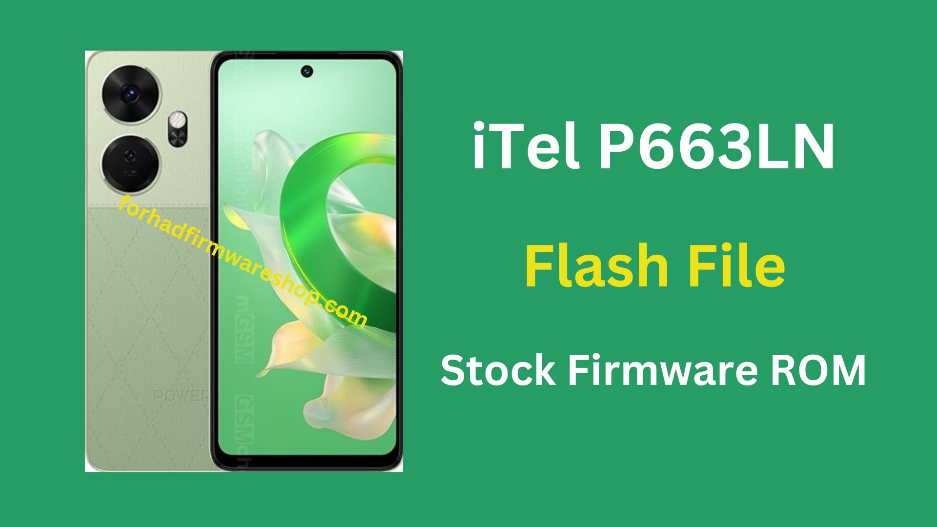 iTel P663LN Stock Firmware ROM (Flash File)