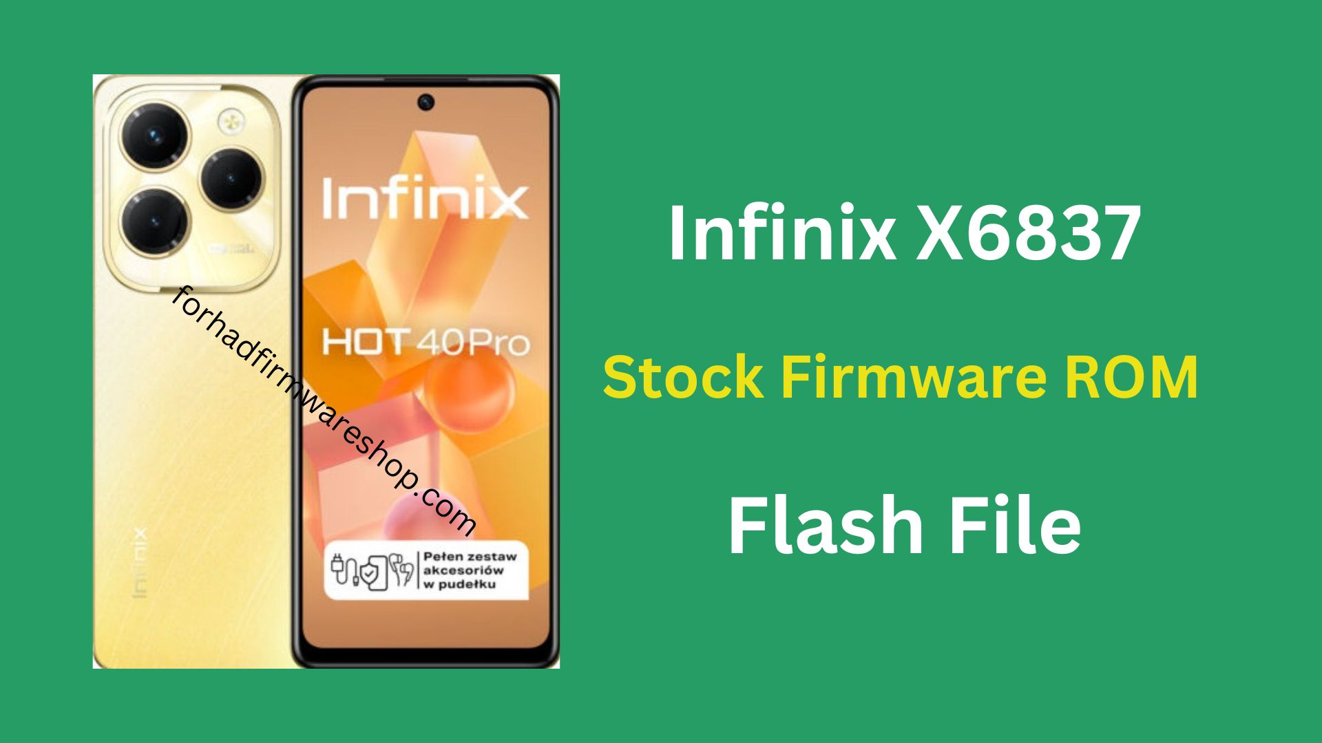 Infinix X6837 Stock Firmware ROM (Flash File)