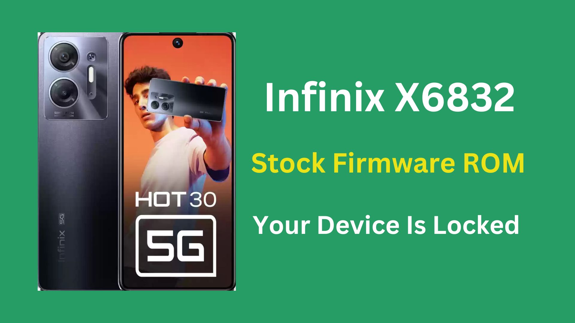 Infinix X6832 Stock Firmware ROM (Flash File)