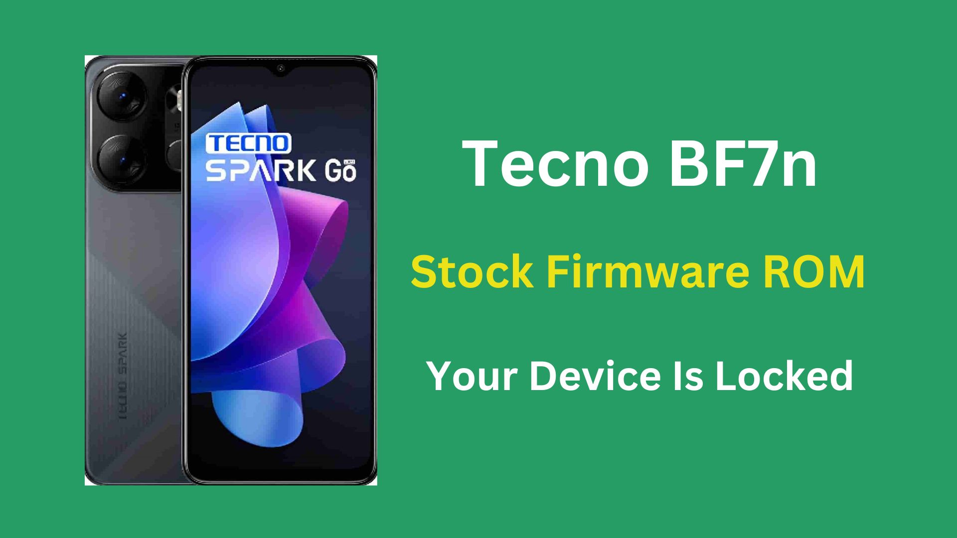 Tecno BF7n Stock Firmware ROM (Flash File)