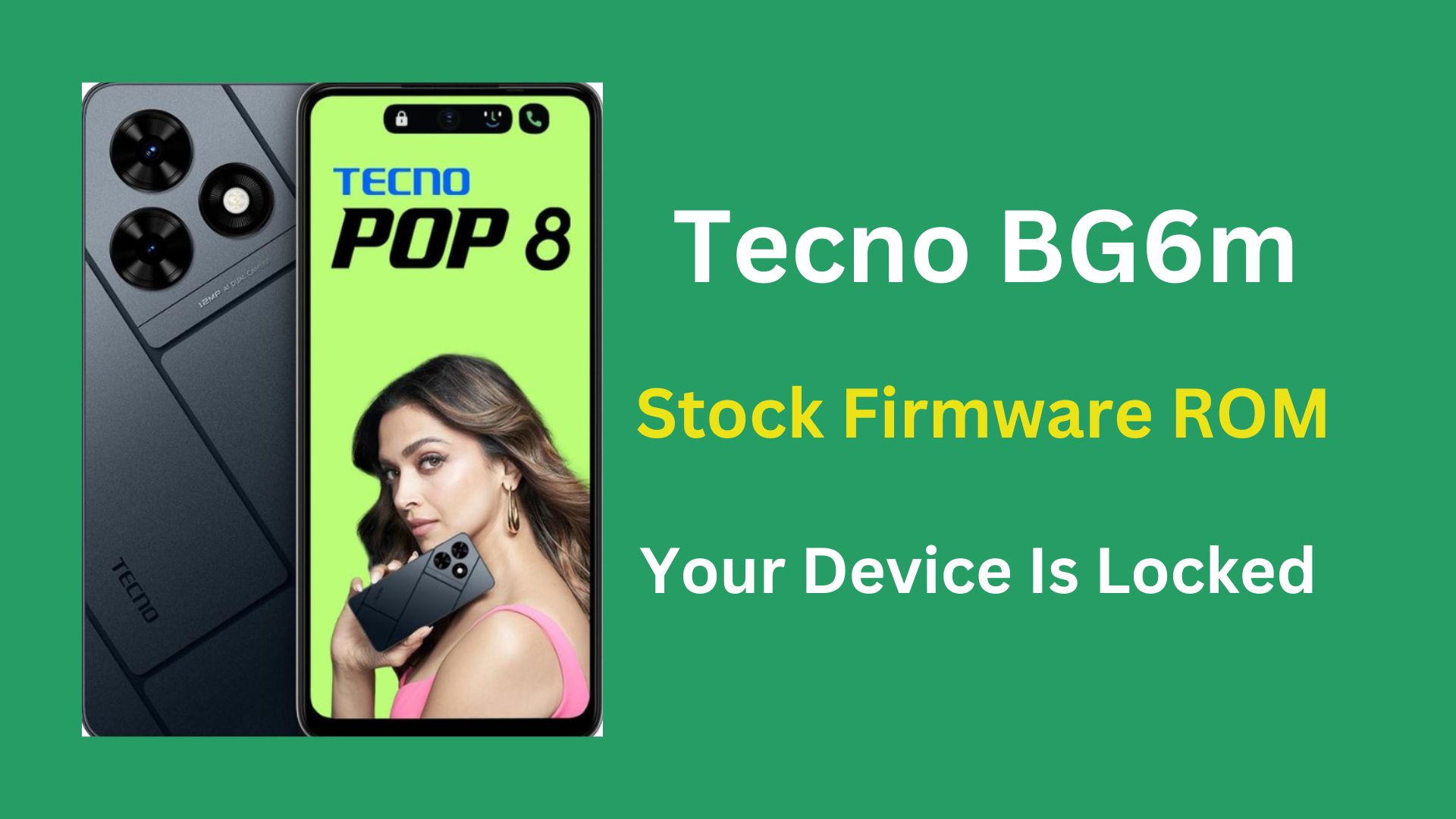 Tecno BG6m Stock Firmware ROM (Flash File)