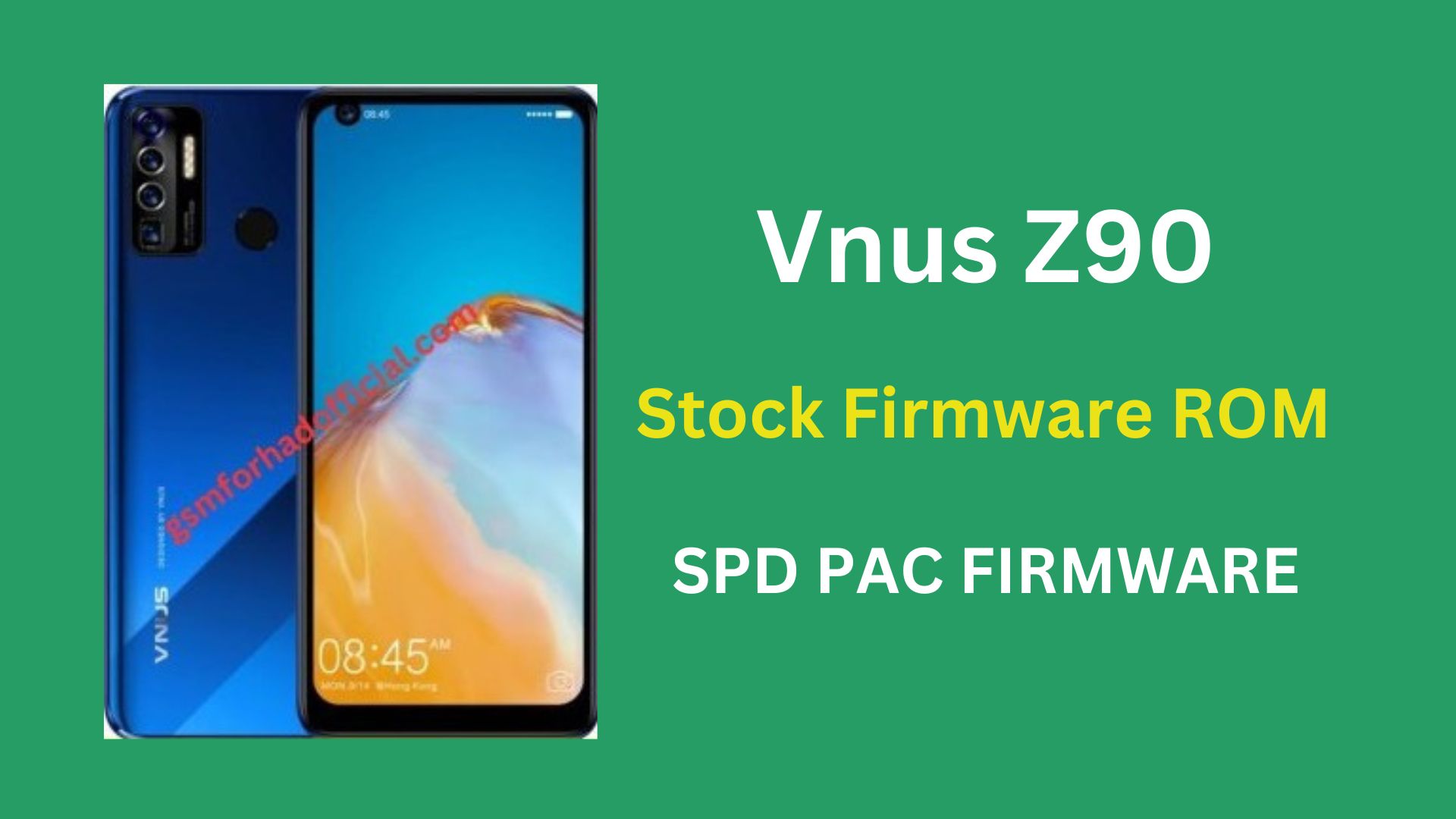 Vnus Z90 Stock Firmware ROM (Flash File)