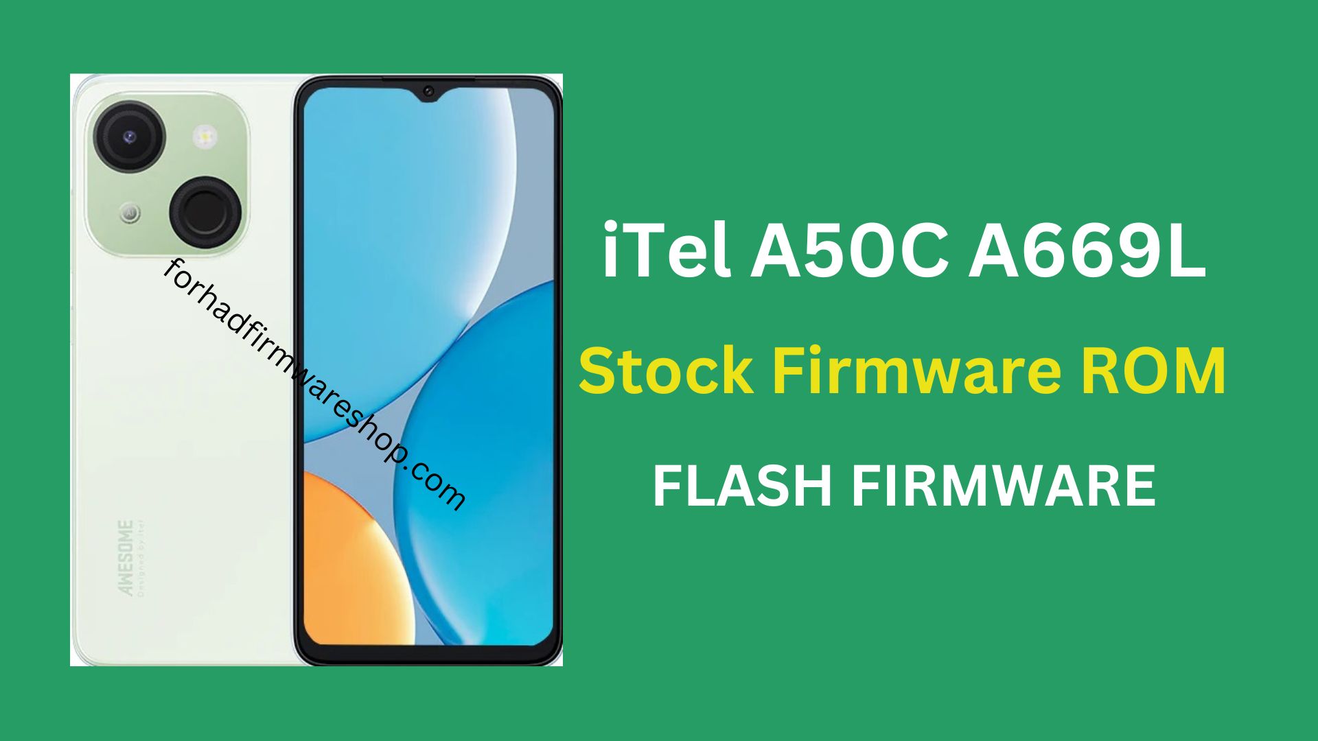 iTel A50C A669L Stock Firmware ROM (Flash File)