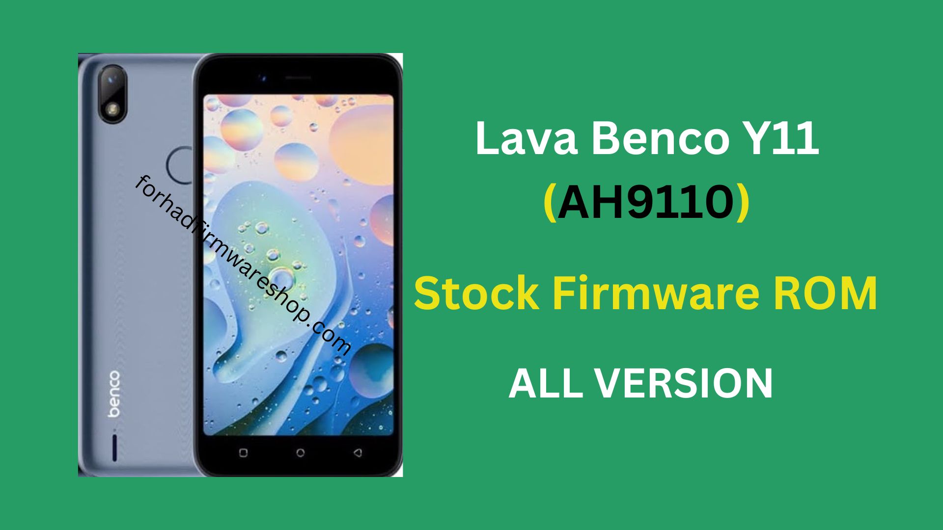 Benco Y11 Lava AH9110 Stock Firmware ROM (Flash File)